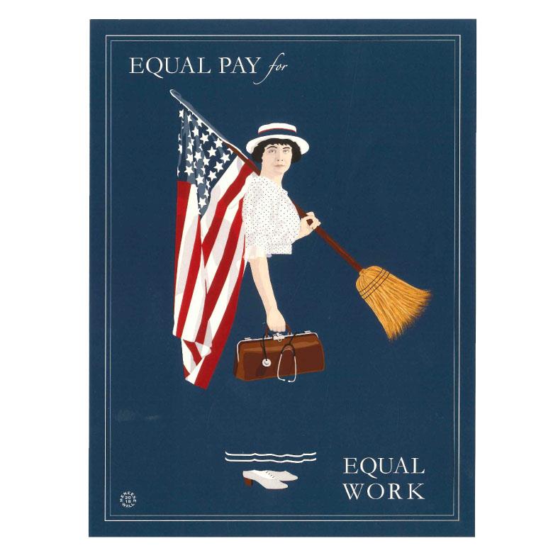 "Equal Pay For Equal Work" Art Print